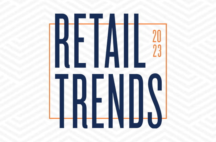 Retail Trends 2023